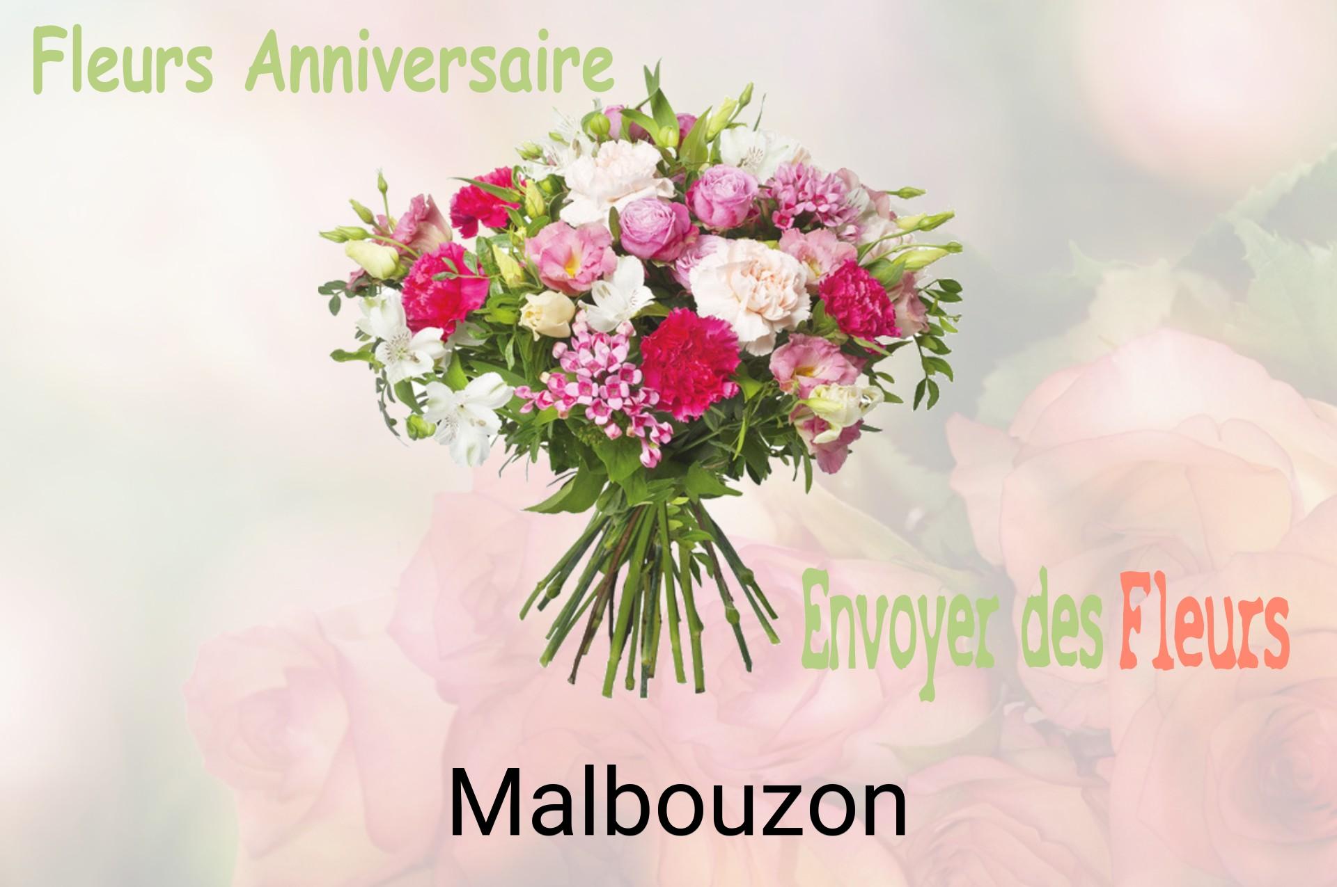Bouquet de fleurs d’anniversaire livré à Malbouzon